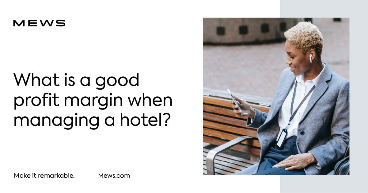 What is a good net profit margin when managing a hotel?
